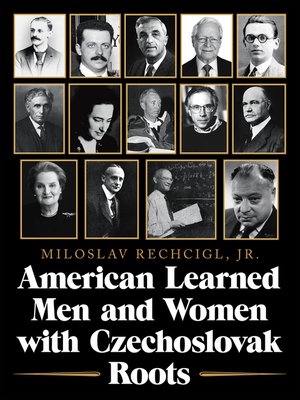 cover image of American Learned Men and Women  with Czechoslovak Roots